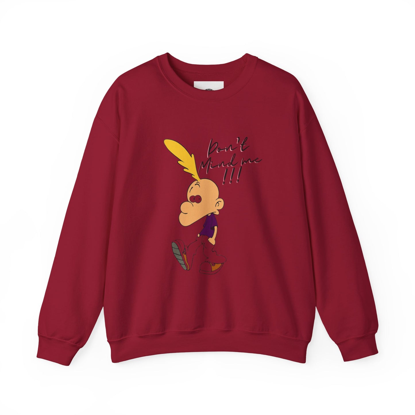 DON'T MIND ME/ Unisex Crewneck Sweatshirt