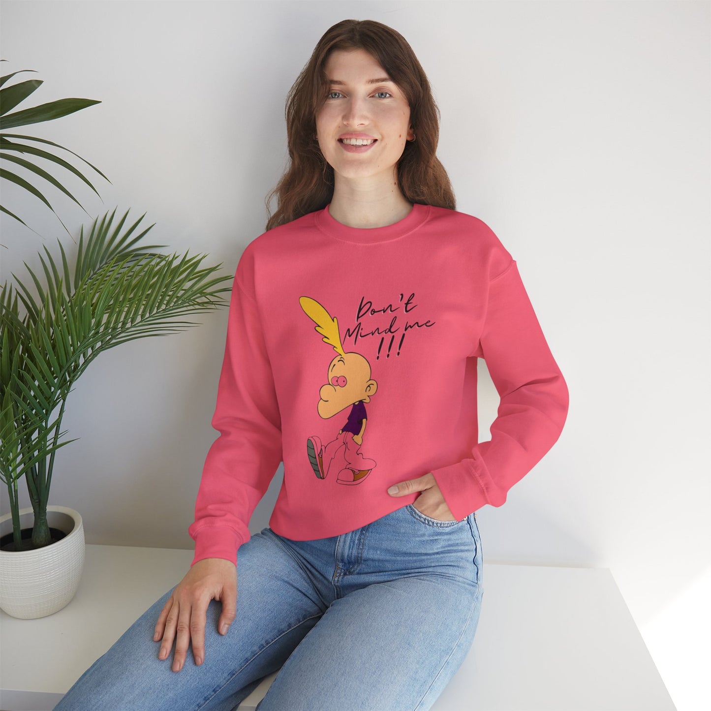 DON'T MIND ME/ Unisex Crewneck Sweatshirt