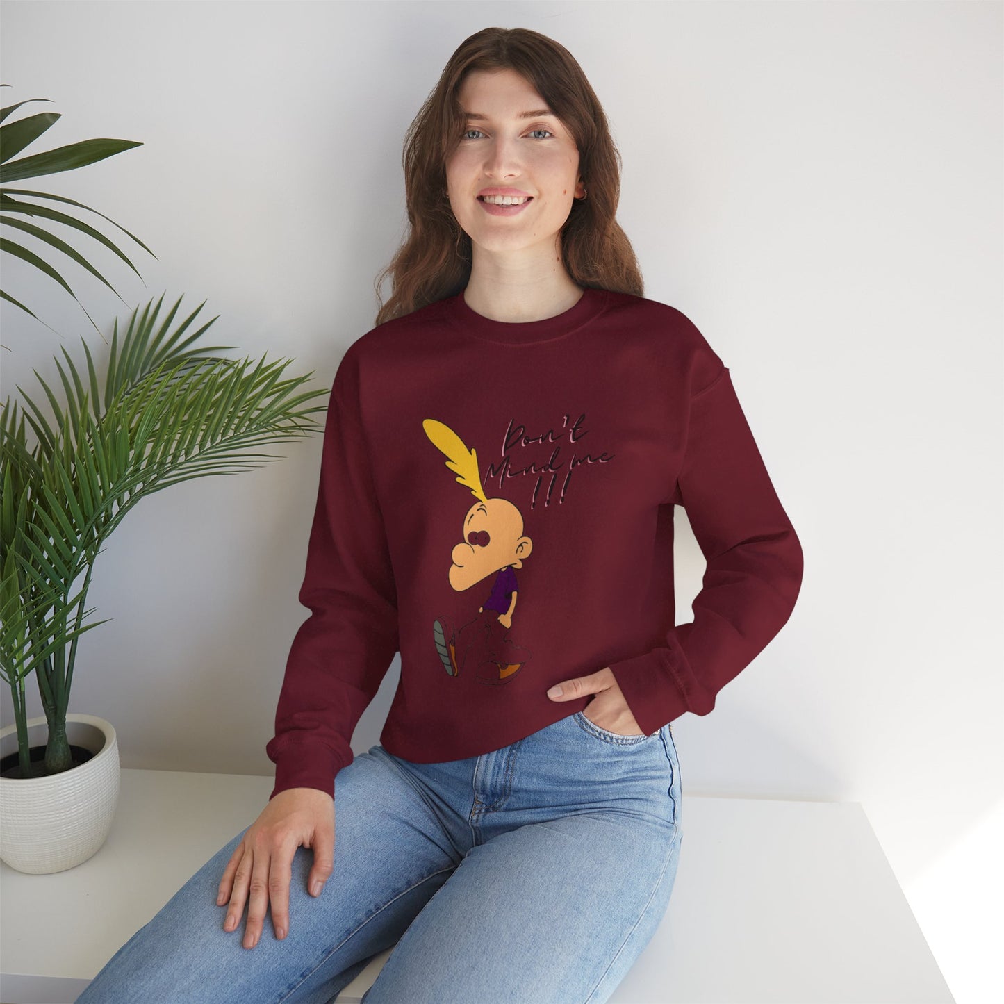 DON'T MIND ME/ Unisex Crewneck Sweatshirt